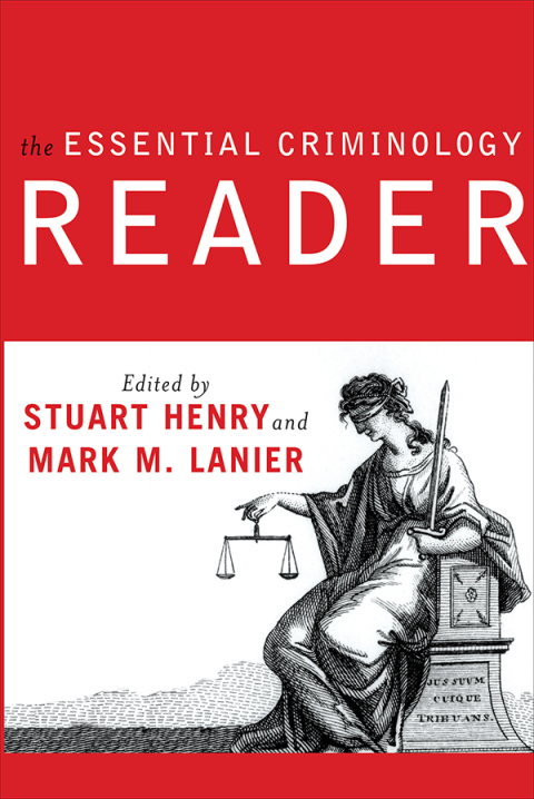 Cover image for book The Essential Criminology Reader