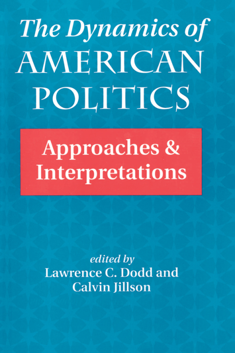 Cover image for book The Dynamics Of American Politics