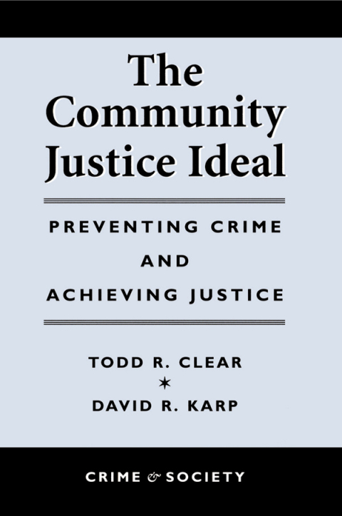 Cover image for book The Community Justice Ideal