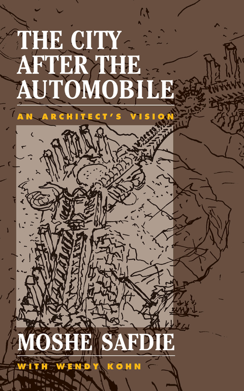 Cover image for book The City After The Automobile