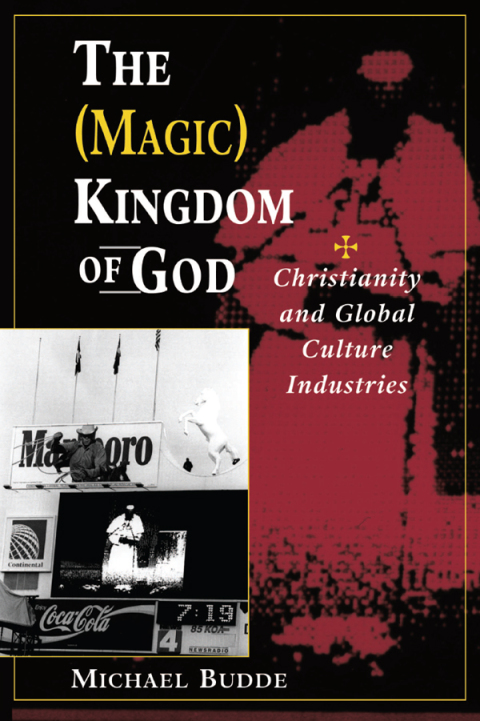 Cover image for book The (Magic) Kingdom Of God