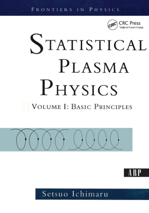 Cover image for book Statistical Plasma Physics, Volume I