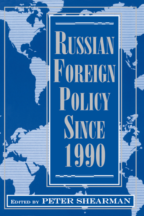 Cover image for book Russian Foreign Policy Since 1990