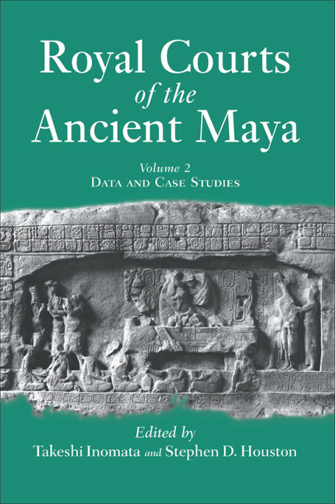 Cover image for book Royal Courts Of The Ancient Maya