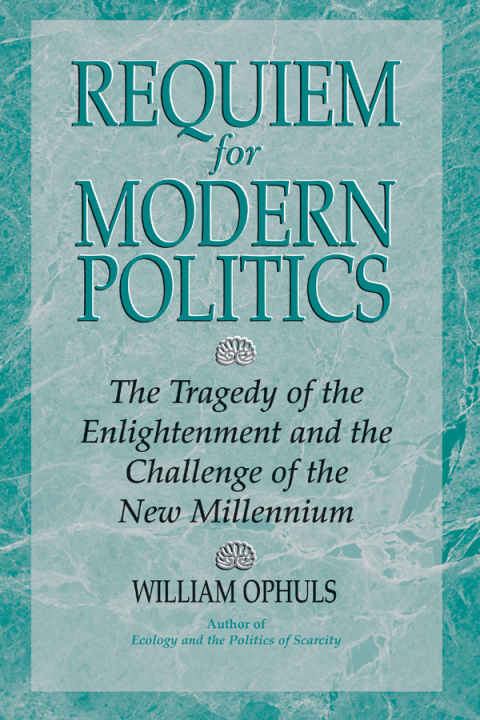 Cover image for book Requiem For Modern Politics