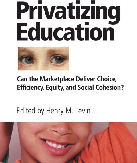 Cover image for book Privatizing Education
