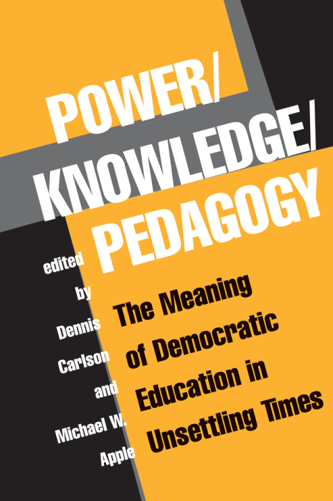 Cover image for book Power/knowledge/pedagogy