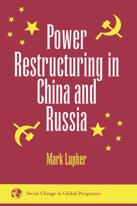 Cover image for book Power Restructuring In China And Russia
