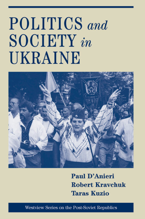 Cover image for book Politics And Society In Ukraine