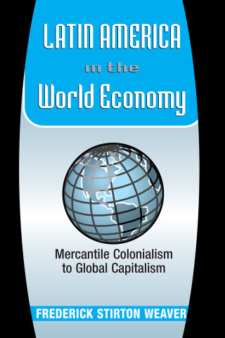 Latin America In The World Economy