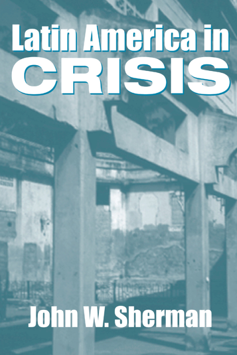 Cover image for book Latin America In Crisis