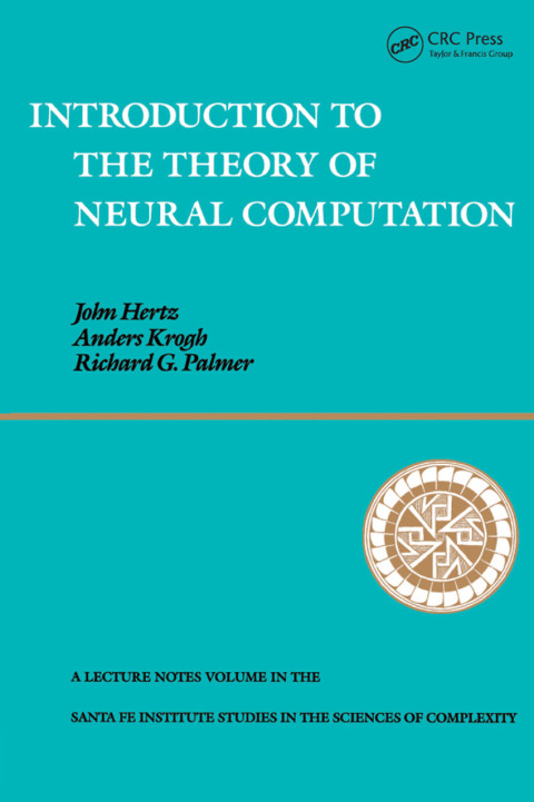 Cover image for book Introduction To The Theory Of Neural Computation