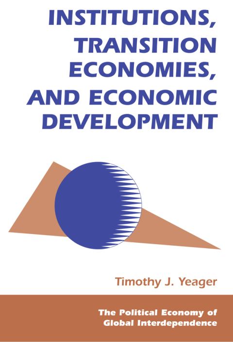 Cover image for book Institutions, Transition Economies, And Economic Development