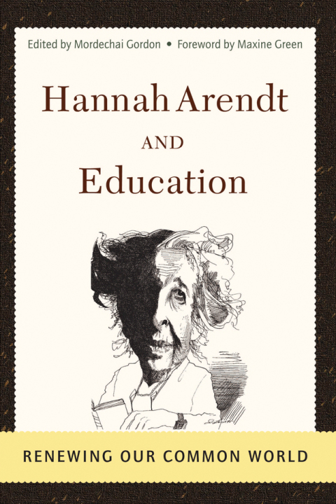Cover image for book Hannah Arendt And Education