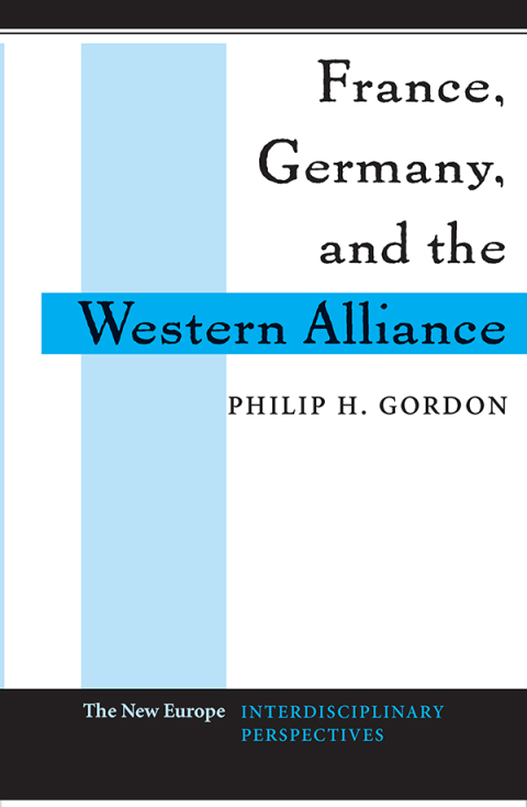 Cover image for book France, Germany, And The Western Alliance