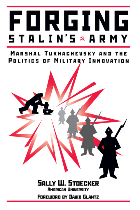 Cover image for book Forging Stalin's Army