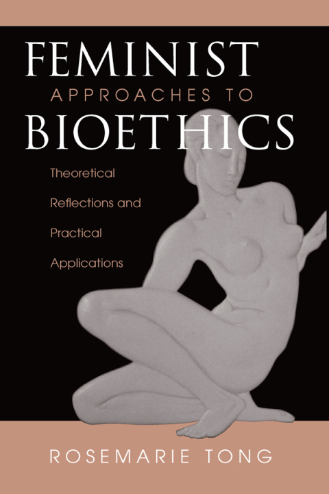 Cover image for book Feminist Approaches To Bioethics