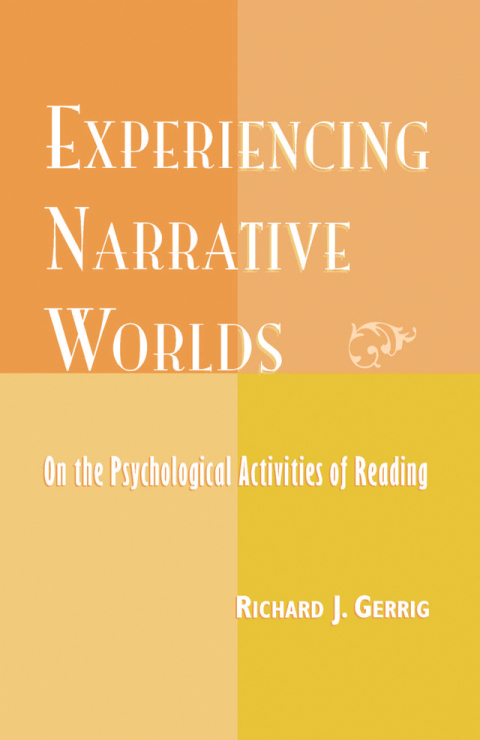 Cover image for book Experiencing Narrative Worlds