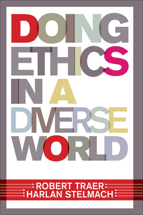 Cover image for book Doing Ethics In A Diverse World