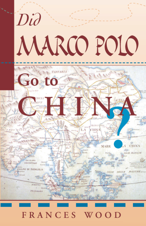 Cover image for book Did Marco Polo Go To China?