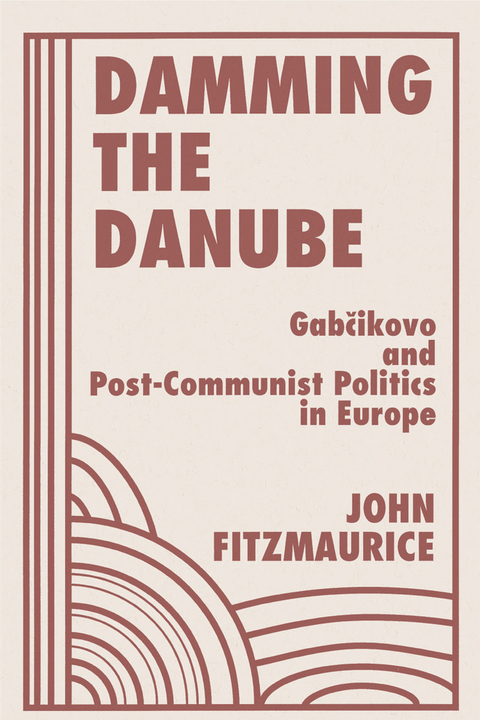 Cover image for book Damming The Danube
