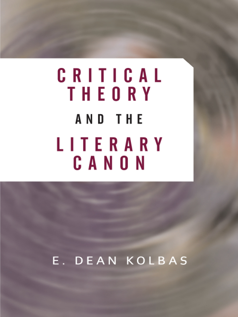 Cover image for book Critical Theory And The Literary Canon