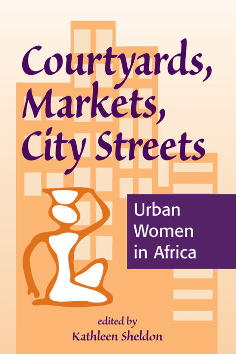Cover image for book Courtyards, Markets, City Streets
