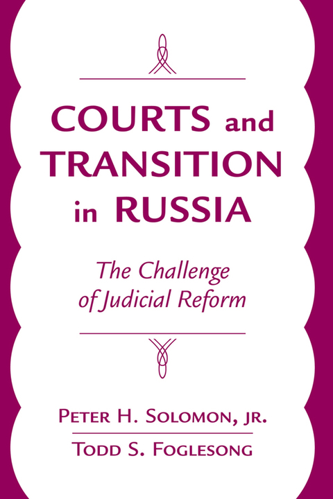 Courts And Transition In Russia 