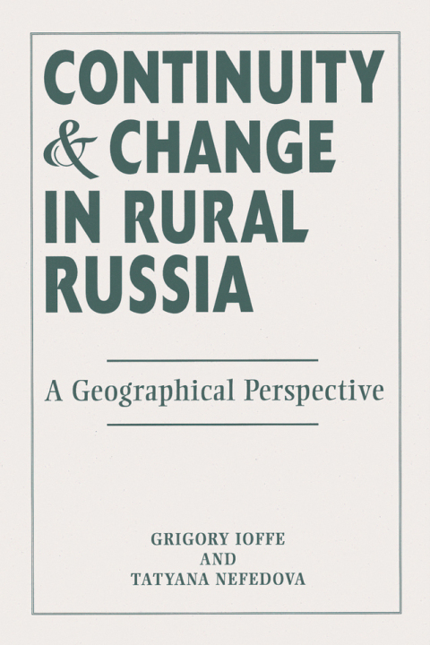 Cover image for book Continuity And Change In Rural Russia A Geographical Perspective