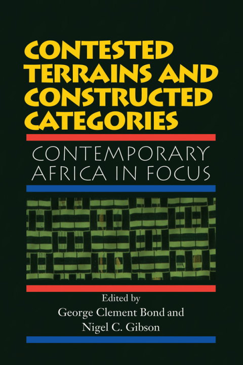 Cover image for book Contested Terrains And Constructed Categories
