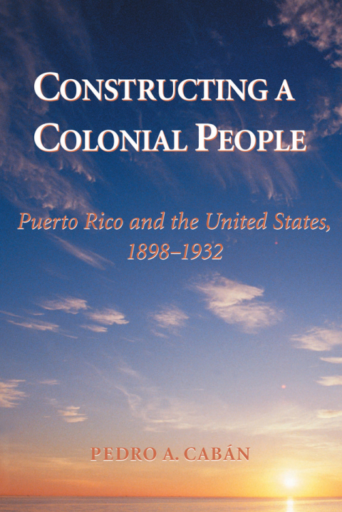 Cover image for book Constructing A Colonial People