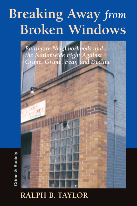 Cover image for book Breaking Away From Broken Windows