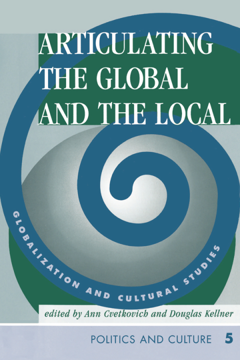 Articulating The Global And The Local 