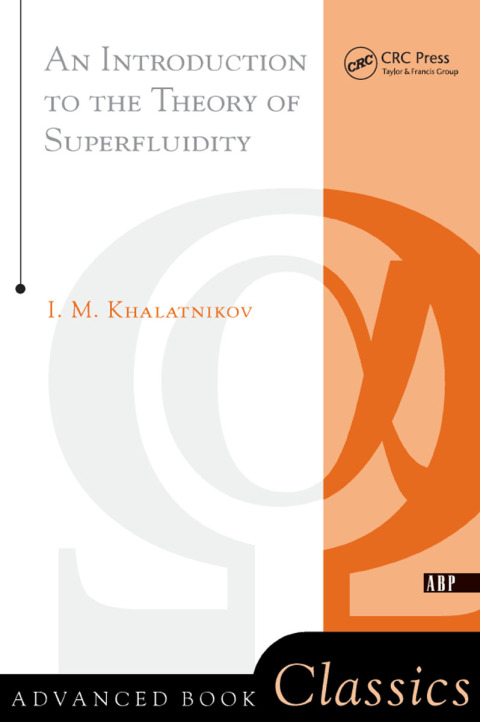 Cover image for book An Introduction To The Theory Of Superfluidity