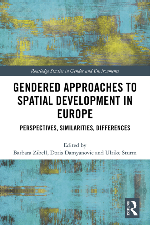 Cover image for book Gendered Approaches to Spatial Development in Europe