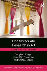 Imagen de portada: Undergraduate Research in Art 1st edition 9781138587403