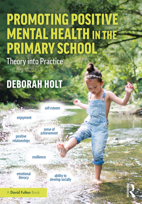 Cover image for book Promoting Positive Mental Health in the Primary School