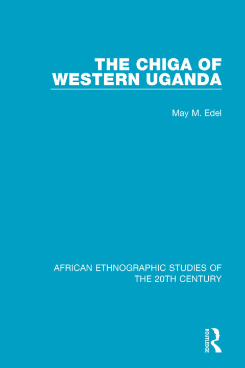 Cover image for book The Chiga of Western Uganda