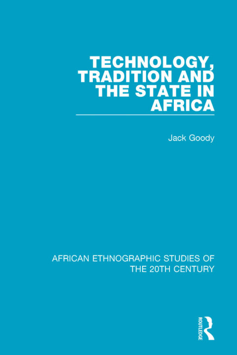 Cover image for book Technology, Tradition and the State in Africa