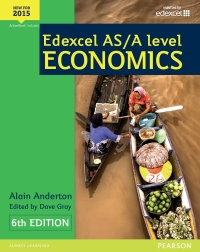 Cover image: Edexcel AS/A Level Economics Student Book Library Edition 1st edition 9781446913017
