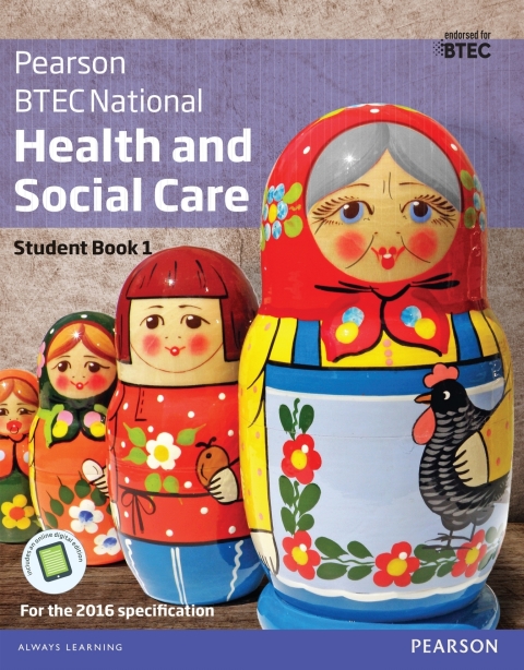 BTEC Nationals Health and Social Care Student Book 1 Library Edition 
