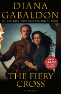 The Fiery Cross (Outlander Series #5) Diana Gabaldon Author