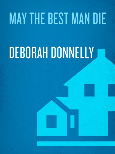 Cover image for book May the Best Man Die