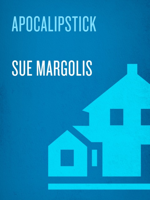 Cover image for book Apocalipstick