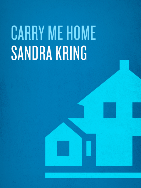 Cover image for book Carry Me Home