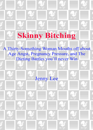 Skinny Bitching