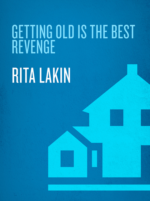 Cover image for book Getting Old Is the Best Revenge