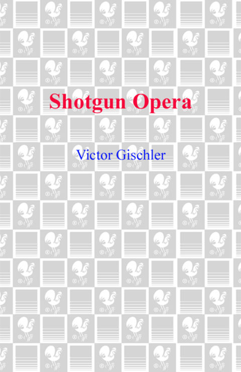 Cover image for book Shotgun Opera