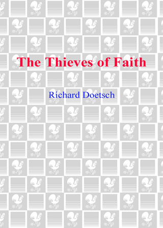The Thieves of Faith