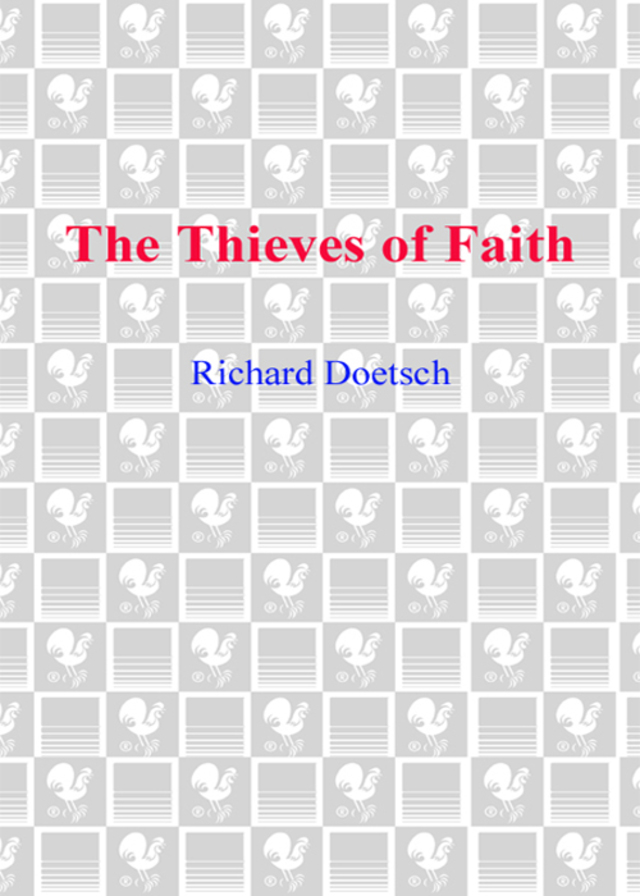 The Thieves of Faith
